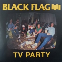 TV party - BLACK FLAG
