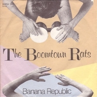 Banana republic \ Man at the top - BOOMTOWN RATS
