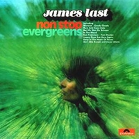 Non stop evergreens - JAMES LAST