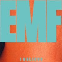 I believe \ When you're mine - EMF