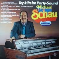 Top hits im party-sound - MICHAEL SCHAU
