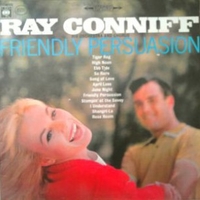 Friendly persuasion - RAY CONNIFF