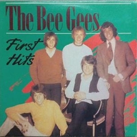 First hits - BEE GEES