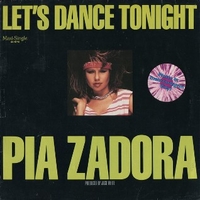 Let's dance tonight \ Real love - PIA ZADORA