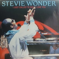 I just called to say I love you - STEVIE WONDER
