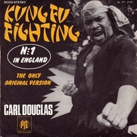 Kung fu fighting \ Gamblin' man - CARL DOUGLAS