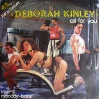 All for you \ Monday baby - DEBORAH KINLEY