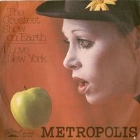 The greatest show on earth \ I love New York - METROPOLIS
