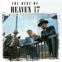 The best of Heaven 17 - HEAVEN 17