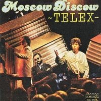 Moscow discow \ Rock around the clock - TELEX