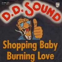 Shopping baby \ Burning love - D.D.SOUND