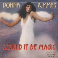 Could it be magic \ Whispering waves - DONNA SUMMER