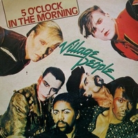 5 o'clock in the morning \ Food fight - VILLAGE PEOPLE