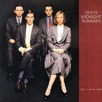Don't stand me down - DEXYS MIDNIGHT RUNNERS