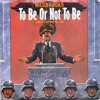To be or not to be (the Hitler rap) pts. 1&2 - MEL BROOKS