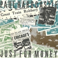Just for money \ Back in time - PAUL HARDCASTLE