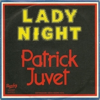 Lady night \ Viva California - PATRICK JUVET