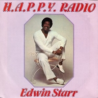 H.a.p.p.y. radio \ My friend - EDWIN STARR