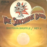 Shotgun shuffle \ Hey J - SUNSHINE BAND