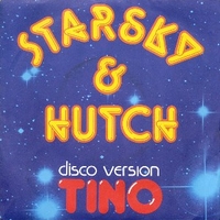 Starsky & Hutch (disco version) \ Starsky & Hutch - TINO