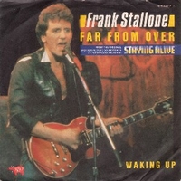Far from over \ Waking up - FRANK STALLONE