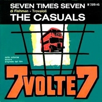Seven times seven \ Hey hey hey - CASUALS