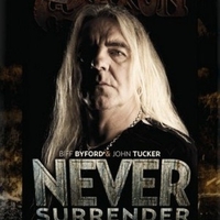 Never surrender-L'autobiografia di Biff Byford, la voce dei Saxon - SAXON (Biff Byford, John Tucker)