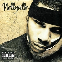 Nellyville - NELLY