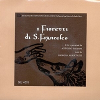 I fioretti di S.Francesco - GIORGIO ALBERTAZZI