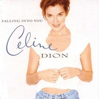 Falling into you - CELINE DION