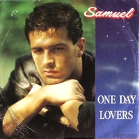 One day lovers \ Love me too much - SAMUEL