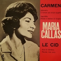 Carmen - El cid (3 tracks) - MARIA CALLAS