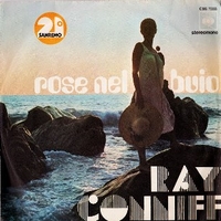Rose nel buio \ Everybody knows - RAY CONNIFF