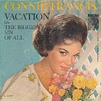 Vacation \ The biggest sin of all - CONNIE FRANCIS