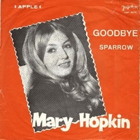 Goodbye \ Sparrow - MARY HOPKIN
