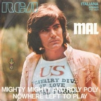 Mighty mighty and roly poly \ Nowhere left to play - MAL