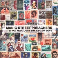 (It's not war) just the end of love \ I know by numbers - MANIC STREET PREACHERS