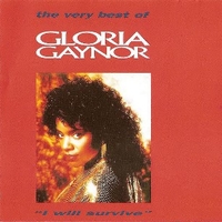 I will survive - The very best of - GLORIA GAYNOR