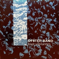 Love vigilantes \ Polish plain - OYSTER BAND