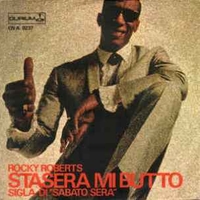 Stasera mi butto \ Just because of you - ROCKY ROBERTS