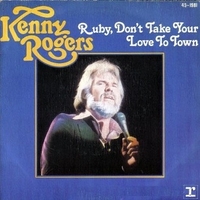 Ruby, don't take your love to town \ Me  and Bobby McGee - KENNY ROGERS