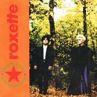 Fading like a flower \ I remember you - ROXETTE