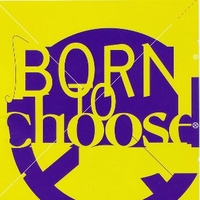 Born to choose - VARIOUS