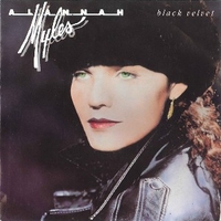 Black velvet \ If you want to - ALANNAH MYLES