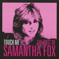Touch me - The best of Samatha Fox - SAMANTHA FOX