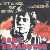 I get a kick out of you \ Witnessing - GARY SHEARSTON