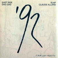 '92 a Blue light production - EAST SIDE / DAG GAD / SLAP / ALLARD CLAUDE