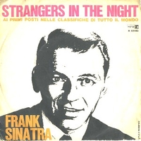 Strangers in the night \ Oh, you crazy moon - FRANK SINATRA