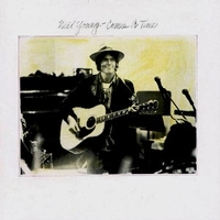 Comes a time - NEIL YOUNG