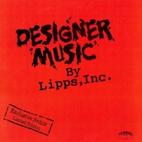 Designer music (remix) - LIPPS INC.